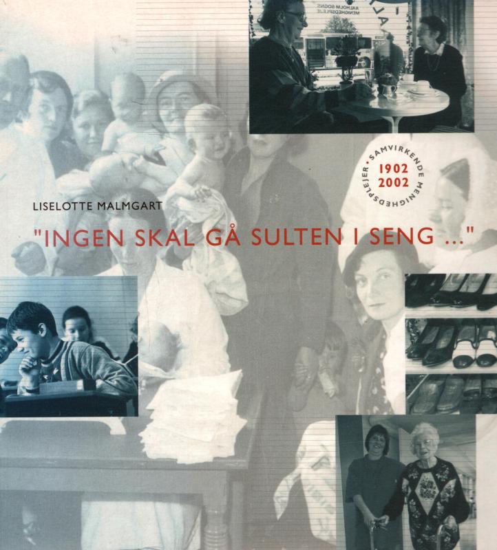 "Ingen skal gå sulten i seng..." (som ny bog)