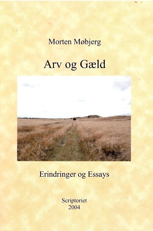 Arv og gæld (som ny bog)