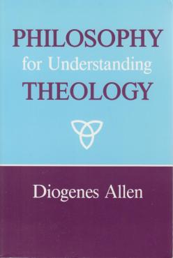 Philosophy for Understanding Theology