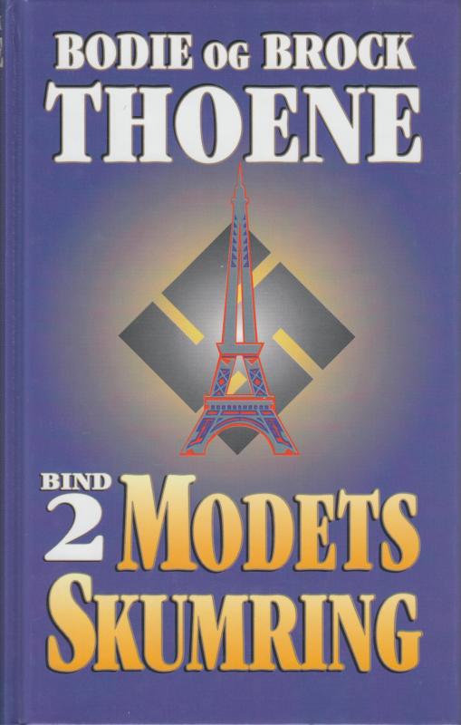 Modets skumring. Bind 2