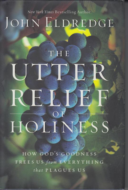 The Utter Relief of Holiness