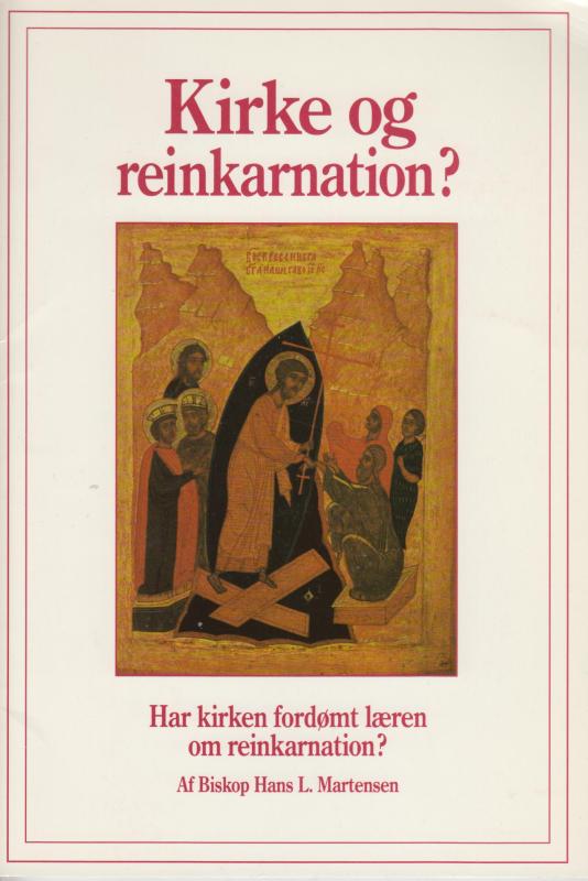 Kirke og reinkarnation?