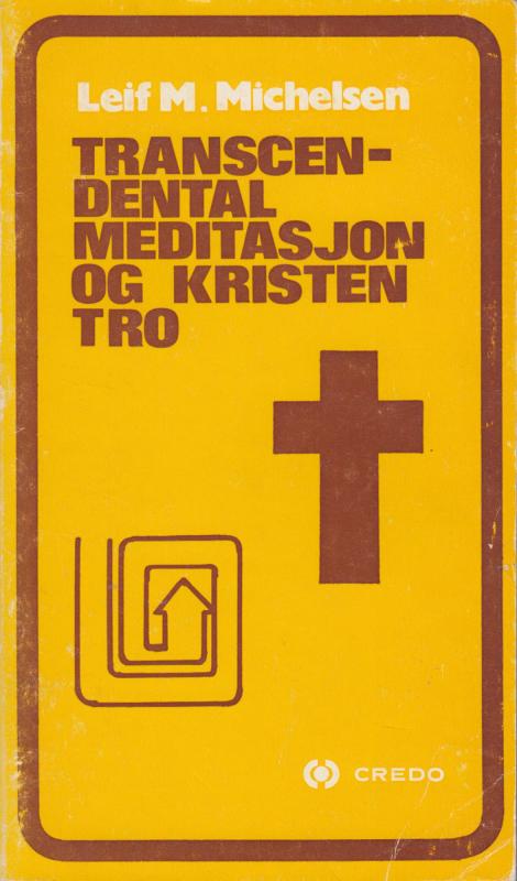 Transcendental meditasjon og kristen tro