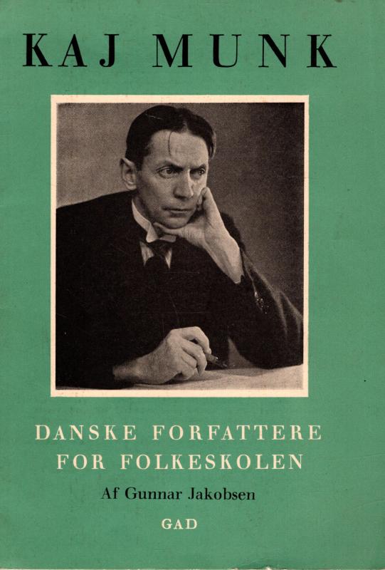 Danske forfattere for folkeskolen, Kaj Munk
