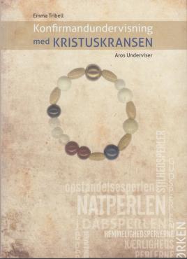 Konfirmandundervisning med kristuskransen