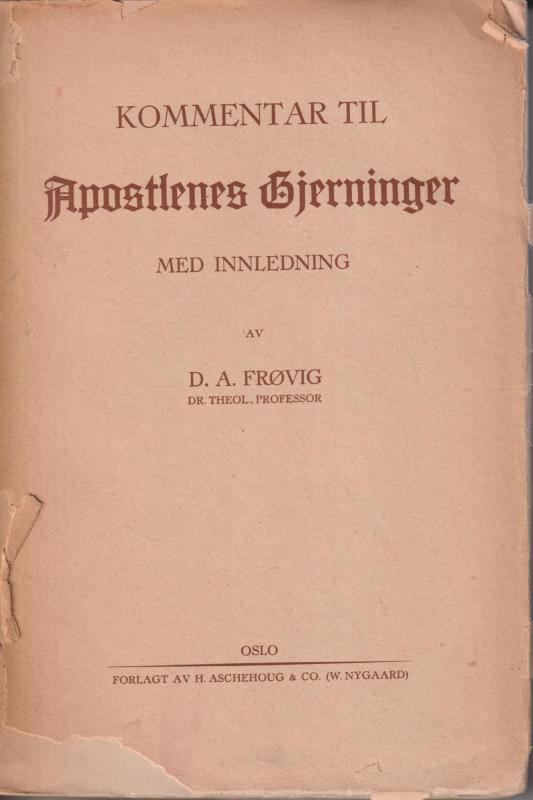 Kommentar til Apostlenes Gjerninger
