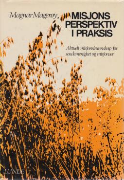 Misjons perspektiv i praksis