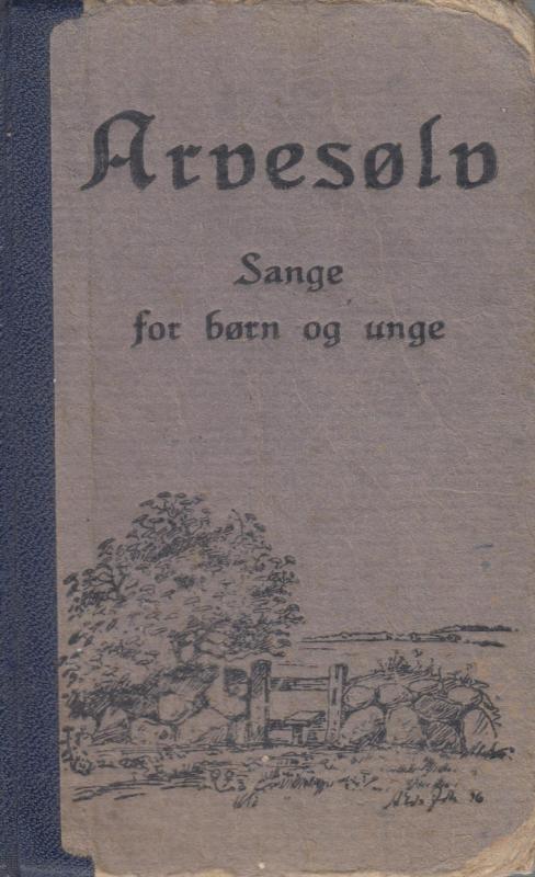 Arvesølv – sange for Børn og Unge