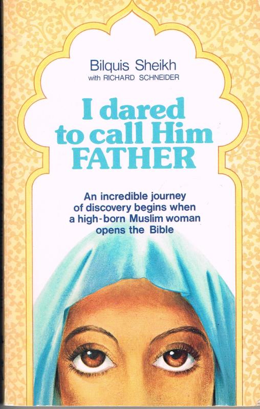 I Dared to call Him Father