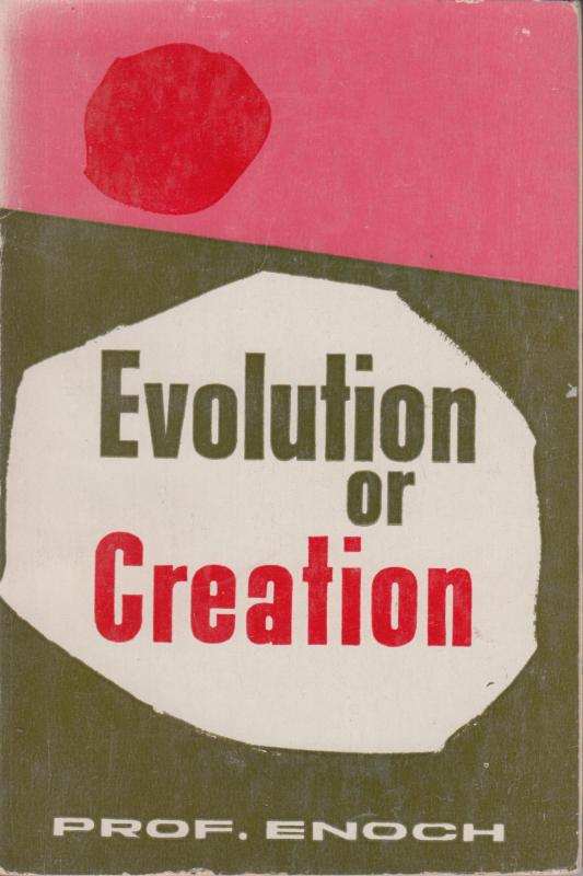 Evolution or Creation