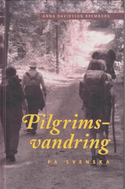 Pilgrimsvandring på svenska