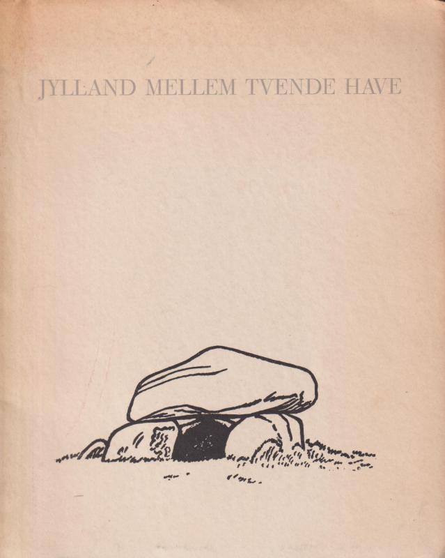 Jylland mellem tvende have