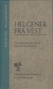 Helgener fra vest (som ny bog)