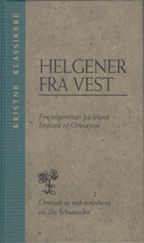 Helgener fra vest (som ny bog)