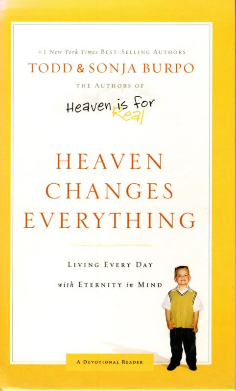 Heaven Changes Everything