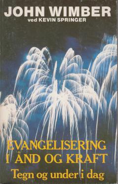 Evangelisering i ånd og kraft