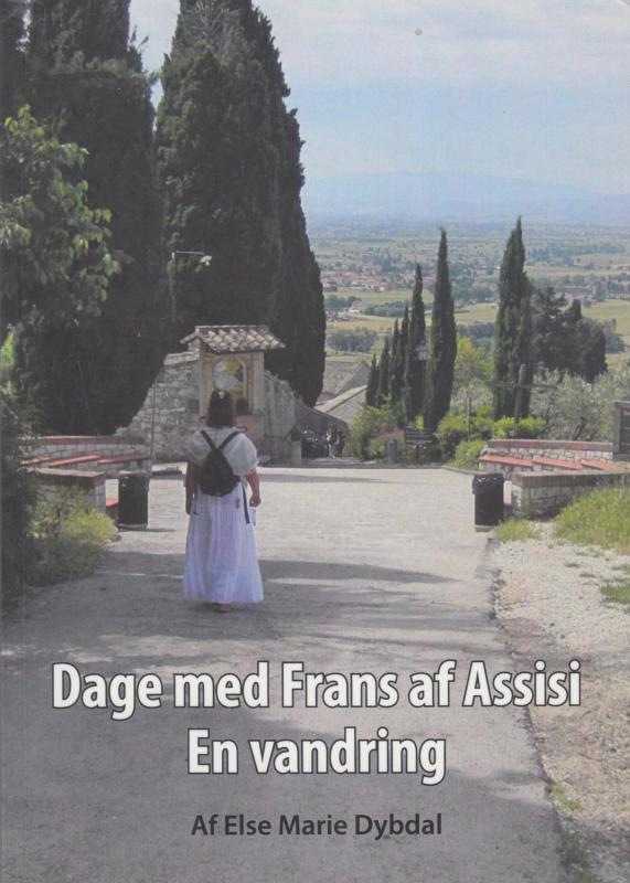 Dage med Frans af Assisi : en vandring