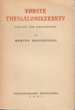Første Thessalonikerbrev udlagt for menigheden