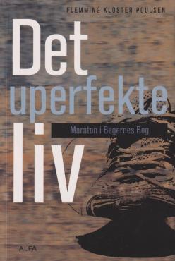Det uperfekte liv: Maraton i Bøgernes Bog
