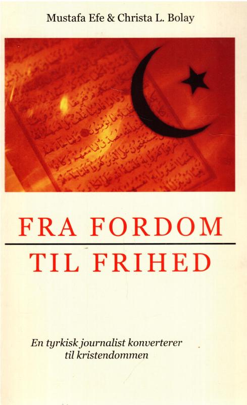 Fra fordom til frihed (Som ny)