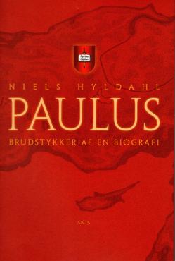 Paulus - brudstykker af en biografi