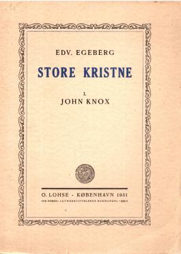 Store kristne 1. John Knox