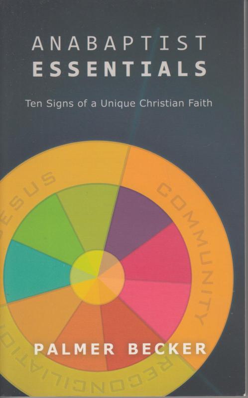 Anabaptist Essentials (som ny)