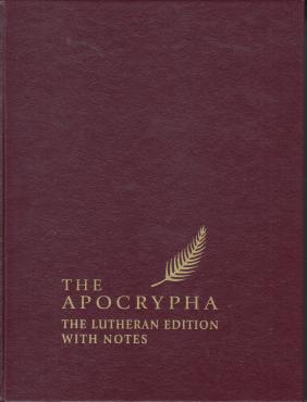 The Apocrypha The Lutheran Edition with Notes (Ny bog)