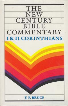 The New Century Bible Commentary I and II Corinthians