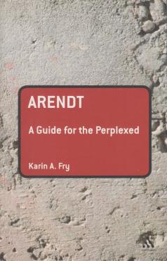 Arendt A Guide for the Perplexed (som ny)