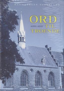 Ord som står til troende (ny)