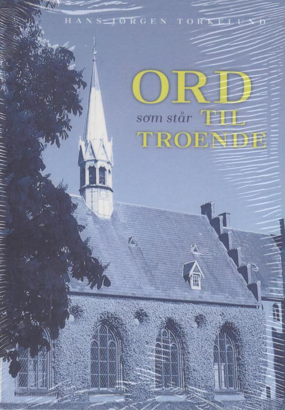 Ord som står til troende (ny)