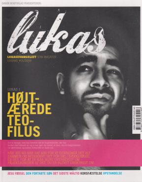 Lukasevangeliet som magasinudgave 01/2009
