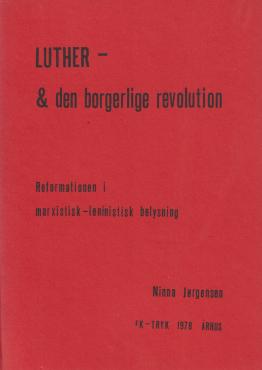 Luther - & den borgerlige revolution