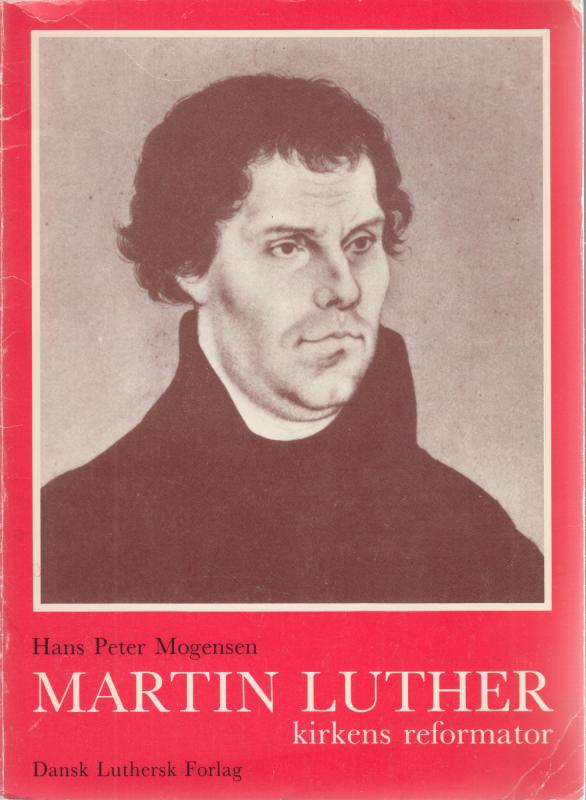 Morten Luther - kirkens reformator