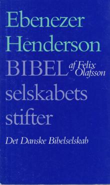 Ebenezer Henderson Bibelselskabets stifter