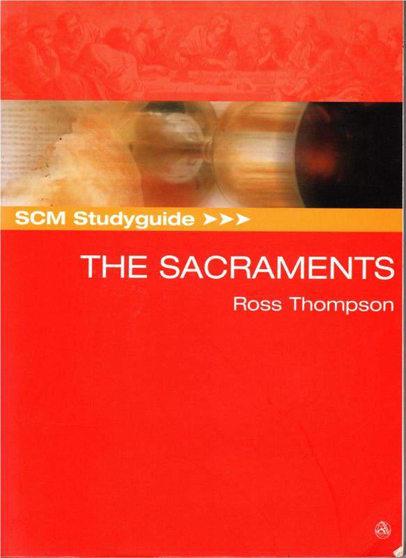 The Saraments: SCM Studyguide (Ny bog)