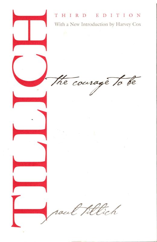 The Courage to Be (Ny bog)