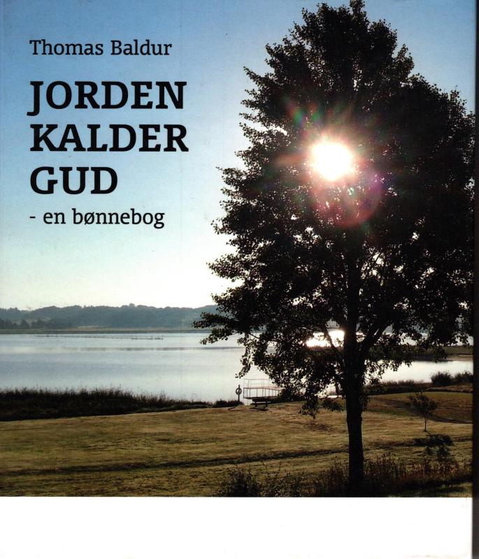Jorden kalder Gud (Som ny)
