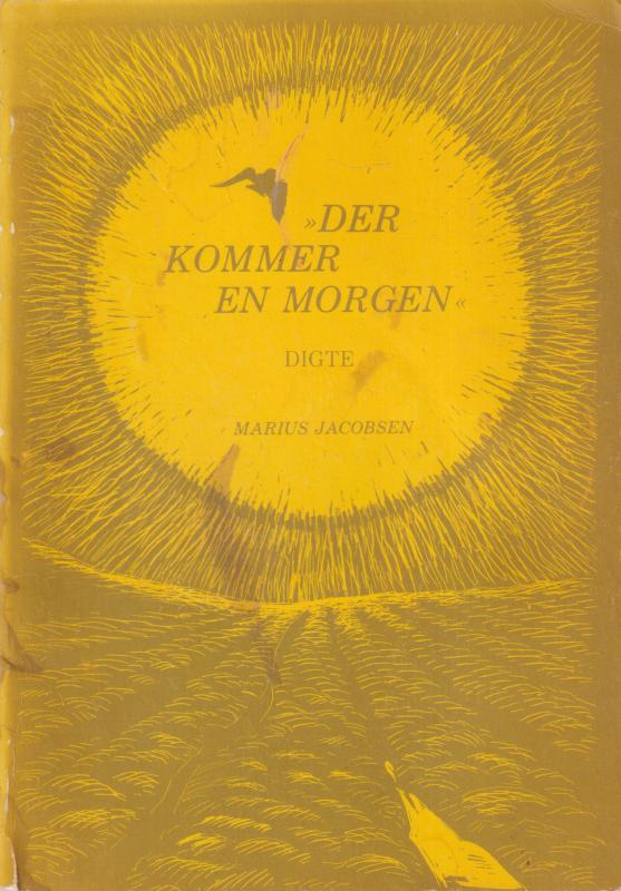 Der kommer en morgen - digte