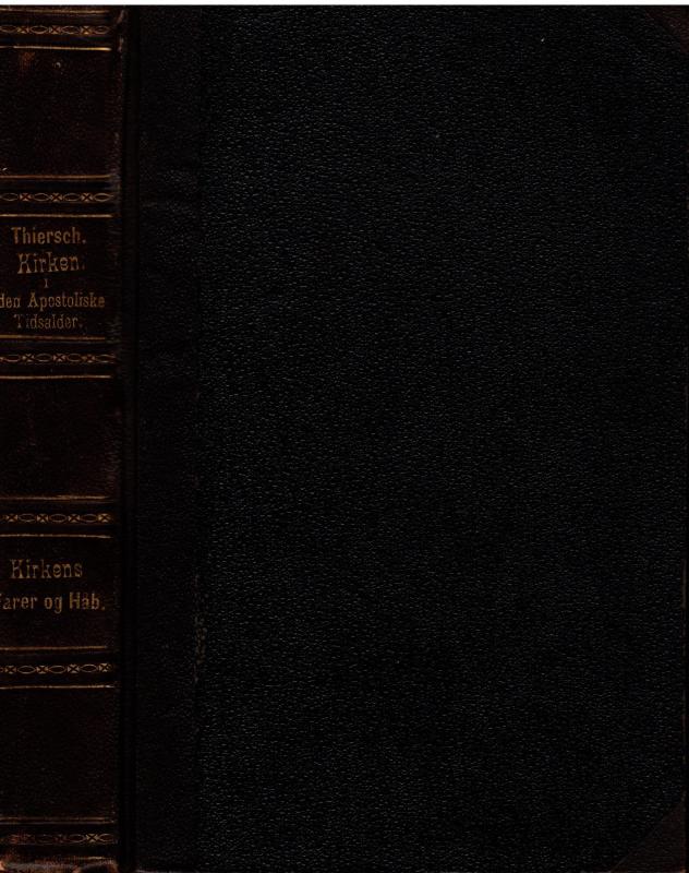 Kirken i den apostoliske tidsalder, 1873