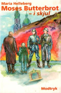 Moses Butterbrot - i skjul