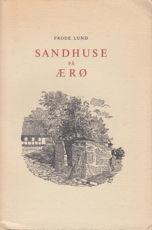 Sandhuse på Ærø