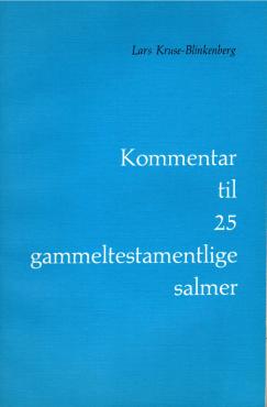Kommentar til 25 gammeltestamentlige salmer