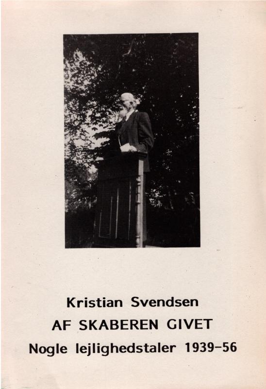 Af Skaberen givet : nogle lejlighedstaler 1939-56