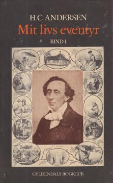 Mit livs eventyr (bind 1 og 2)