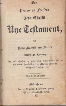 Vor Herres og frelsers jesu Christi nye testament (1855) ¤
