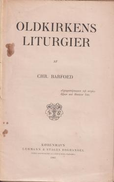 Oldkirkens liturgier, 1902