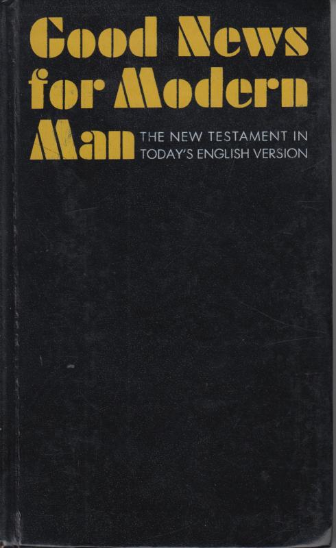 Good News for Modern Man