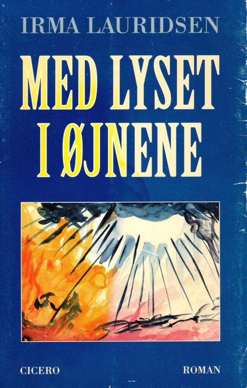 Med lyset i øjnene